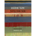 Paper-Thin Skin