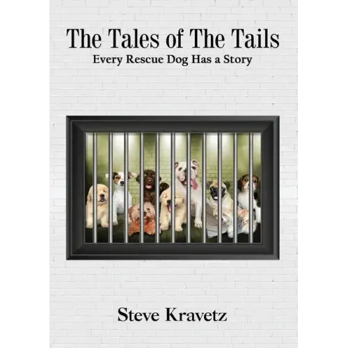The Tales of The Tails/ Every Rescue Dog Has a Story