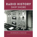 Radio History Ship Shore