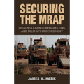 Securing the Mrap: Lessons Learned in Marketing and Military Procurement Volume 169