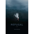 Refusal: Poems