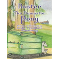 Buster the Dumpster Pony