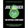 Joe Ledger: The Official Companion