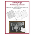 Family Maps of Polk County, Arkansas