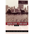 American Indians and the Urban Experience