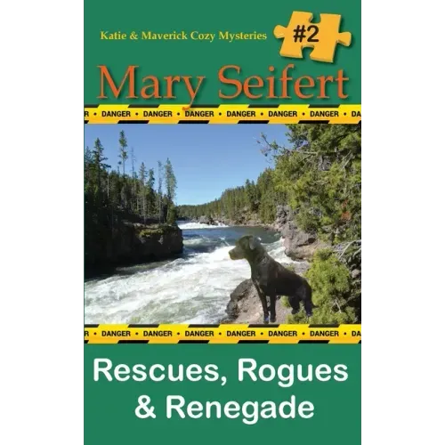 Rescues, Rogues & Renegade