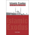 Islamic Exodus into the Freedom of Christ