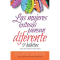 Mujeres Exitosas Piensan Diferente, Las: 9 Hábitos Que Te Harán Feliz