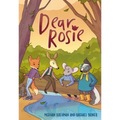 Dear Rosie: (A Graphic Novel)