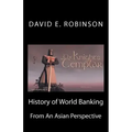 History of World Banking: From an Asian Perspective