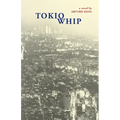 Tokio Whip