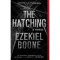 The Hatching: A Novelvolume 1