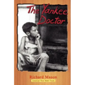 The Yankee Doctor