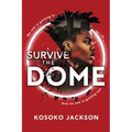 Survive the Dome