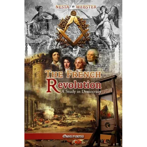 The French Revolution: A study in Democracy