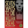 Seven Ways to Die