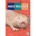 Naked Mole Rats