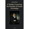 A Treatise Concerning the Principles of Human Knowledge