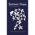 Sixteen Days