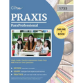 ParaProfessional Study Guide: ParaPro Assessment Exam Prep with Practice Test Questions