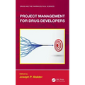 Project Management for Drug Developers