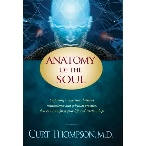 Anatomy of the Soul