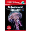 DK Super Readers Level 3 Bioluminescent Animals