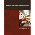 Managing Your Library Construction Project