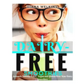 Dairy-Free Smoothies: Seriously Yummy Paleo, Vegan, and Gluten-Free Non-Dairy Smoothies