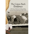 Cotton Patch Evidence