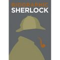 Biographic: Sherlock