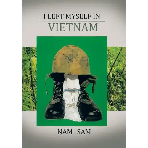 I Left Myself in Viet Nam