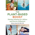 The Plant-Based Boost: Nutrition Solutions for Athletes and Fitness Enthusiasts