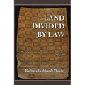 Land Divided by Law: The Yakama Indian Nation as Environmental History, 1840-1933