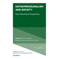 Entrepreneurialism and Society: New Theoretical Perspectives