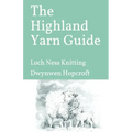 The Highland Yarn Guide: Loch Ness Knitting