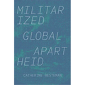 Militarized Global Apartheid