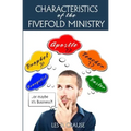 Characteristics of the Fivefold Ministry: Identifying Your Fivefold Ministry Calling