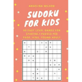 SUDOKU for KIDS: 50 Easy Level Games for Starter: 1 Puzzle per Page, Brain Training Games, Sudoku Puzzles Book, Teen, Young Adult, Adult, Senior