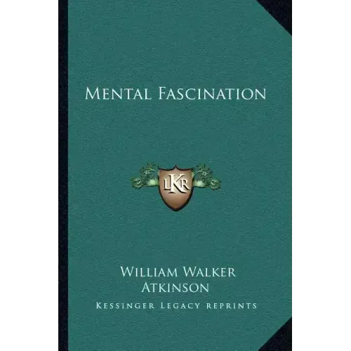 Mental Fascination