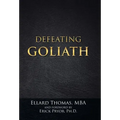 Defeating Goliath