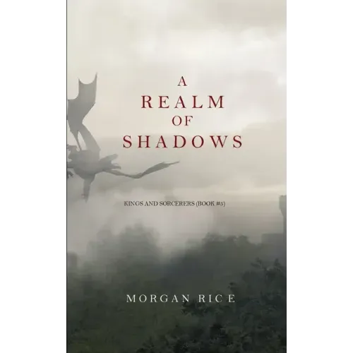 A Realm of Shadows (Kings and Sorcerers--Book 5)