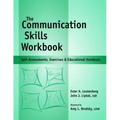 Communication Skills Workbook: Self-Assessments, Exercises and Eduational Handouts