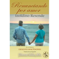 Renunciando por Amor