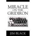 Miracle on the Gridiron