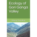 Ecology of Gori Ganga Valley