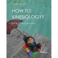 How to: Kinesiology? Book 10 Face Reading: Kinesiology Muscle Testing