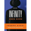 Infinity Ends Soon