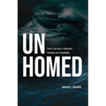 Unhomed: Paul's Journey In Between Hostility and Hospitality