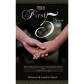 The First 5 Years